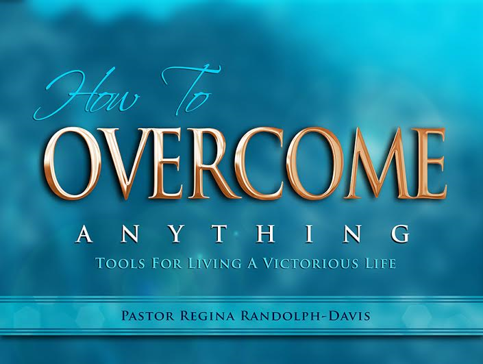How to Overcome Anything