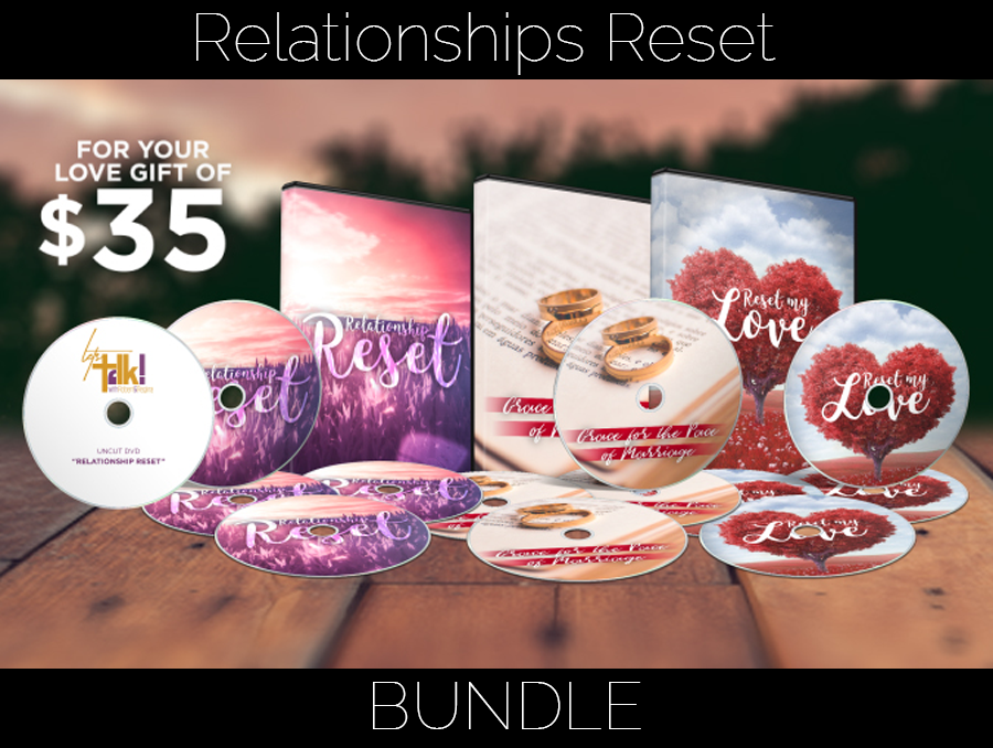 Relationships Reset Bundle